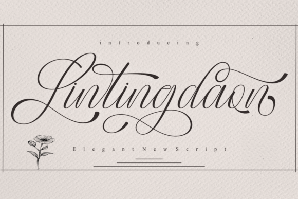 Lintingdaon Script: A Romantic Typeface for Elegant Branding